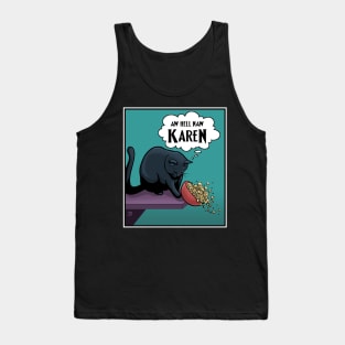 Aw Hell Naw Karen Tank Top